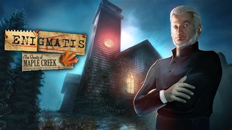 Enigmatis: The Ghosts of Maple Creek, gizem dolu bir macera ve korkutucu atmosferde sizi bekliyor!